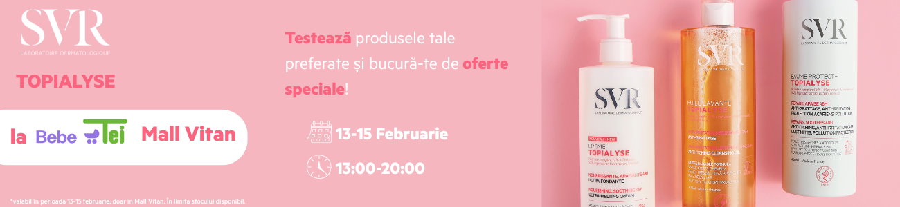 SVR Topialyse la Bebe Tei Mall Vitan